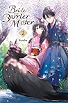 Bride of the Barrier Master, Vol. 2 by Kureha