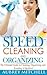 [ Speed Cleaning and Organi...