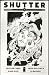 Shutter No. 3 Second Printing Black & White Variant Cover