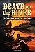 Death on the River by John Wilson (2009-10-01)
