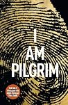 I Am Pilgrim by Terry Hayes by Terry Hayes