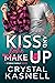 Kiss and Fake Up (Steele Family Book 1)