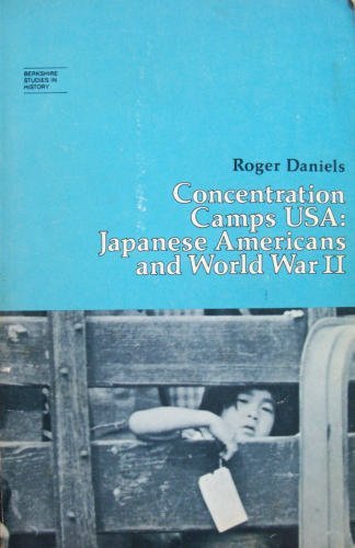 Concentration Camps USA: Japanese Americans and World War II (Paperback)