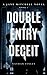 Double Entry Deceit