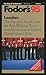 Fodor's 95: London