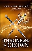A Throne and a Crown