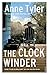 The Clock Winder by Anne Tyler (1991-11-01)