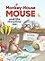 Monkey-House Mouse and the ...