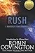 Rush: A MacKenzie Family Novella by Robin Covington (2016-02-15)