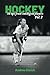 Hockey: 50 Tips From Intell...