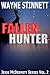 [ Fallen Hunter: A Jesse McDermitt Novel BY Stinnett, Wayne ( Author ) ] { Paperback } 2013