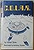 C.O.L.A.R.: A Tale of Outer Space by Alfred Slote (1981-04-01)