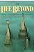 The Life Beyond by Robert L. Millet (2004-05-03)