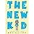 The New Kid by Jukes, Mavis [Knopf Books for Young Readers, 2011] Hardcover [Hardcover]