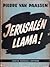 Jerusalén llama!
