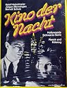 Kino der Nacht: Hollywoods Schwarze Serie (German Edition) Kino der Nacht: Hollywoods Schwarze Serie (German Edition)