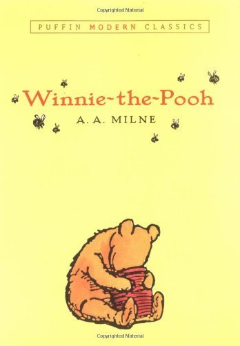 By A.A. Milne - Winnie-the-Pooh (Puffin Modern Classics) (11/29/05)