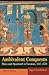 Ambivalent Conquests: Maya and Spaniard in Yucatan, 1517-1570 (Cambridge Latin American Studies) 2nd (second) Edition by Clendinnen, Inga published by Cambridge University Press (2003)