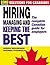 Hiring, Managing and Keepin...
