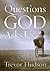 Questions God Asks Us by Trevor Hudson (1-Jul-2009) Perfect Paperback