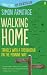 (Walking Home) [By: Simon Armitage] [Apr, 2013]