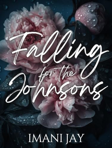 Falling for the Johnsons (Kindle Edition)