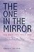 THE ONE IN THE MIRROR - SEE WHAT YOU TRULY ARE ! [Paperback] [2004] (Author) RAMESH S BALSEKAR