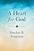 A Heart for God
