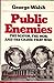 Public Enemies: The Mayor, The Mob and The Crime That Was