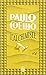 L'Alchimiste: Roman (French Edition) by Paulo Coelho (2007-01-01)