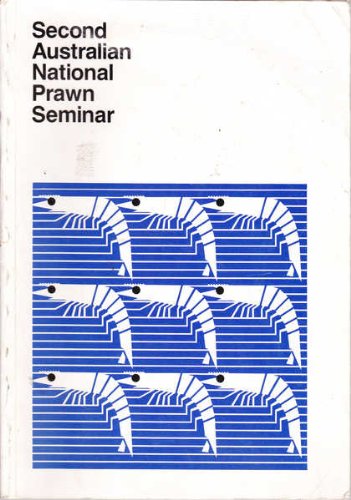Second Australian National Prawn Seminar (Paperback)