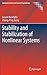 Stability and Stabilization of Nonlinear Systems (Communications and Control Engineering) 2011 edition by Karafyllis, Iasson, Jiang, Zhong-Ping (2011) Hardcover