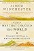 Map That Changed the World, The by Winchester, Simon (2002) Paperback
