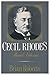 Cecil Rhodes: Flawed Colossus by Brian Roberts (1988-05-01)