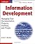 Information Development: Managing Your Documentation Projects, Portfolio, and People 2Rev Edition by Hackos PhD, JoAnn T. published by John Wiley & Sons (2007)