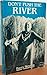 Don't Push the River (It Flows By Itself) by Barry Stevens (1985-07-01)
