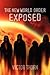 The New World Order Exposed Paperback – April, 2003