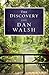 The Discovery: A Novel by Dan Walsh (2012-04-01)
