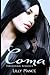 [(Coma (Paranormal Romance))] [By (author) Lilly Mance] published on (August, 2013)