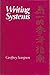 Writing Systems: A Linguistic Introduction by Geoffrey Sampson (1985-12-12)