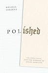 Polished: College...