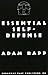 Essential Self-Defense by Adam Rapp(May 1, 2008) Paperback