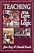 Teaching with Love & Logic: Taking Control of the Classroom 1st by Fay, Jim, Funk, David (1995) Paperback