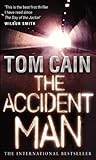 The Accident Man ...