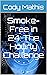 Smoke-Free in 24: The Hourl...