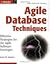 Agile Database Techniques: Effective Strategies for the Agile Software Developer (Wiley Application Development) 1st (first) edition