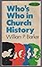 Who's Who in Church History