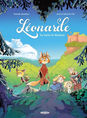 Léonarde: La barbe du Houéran (Léonarde, #1)