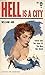 HELL IS A CITY - A Timothy Dane Mystery