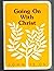 Going on with Christ - John...